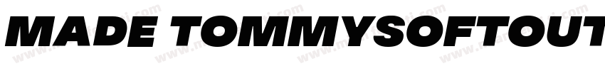 MADE Tommysoftoutlin字体转换